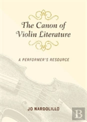 The Canon Of Violin Literature