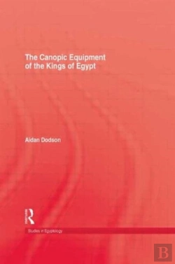 Bertrand.pt - The Canopic Equipment Of The Kings Of Egypt