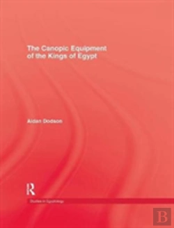 Bertrand.pt - The Canopic Equipment Of The Kings Of Egypt