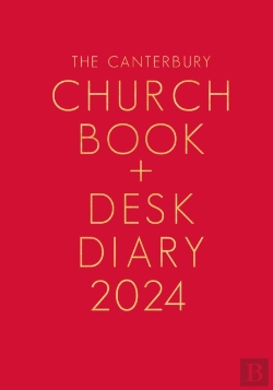Bertrand.pt - The Canterbury Church Book And Desk Diary 2024 Hardback Edition