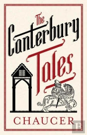 The Canterbury Tales: Fully Annotated Edition