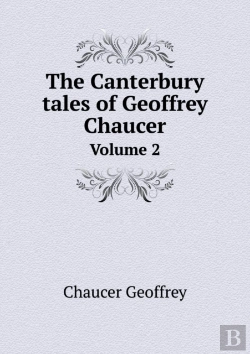 Bertrand.pt - The Canterbury Tales Of Geoffrey Chaucer Volume 2