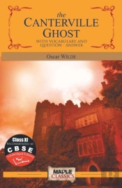 The Canterville Ghost - With Annotations