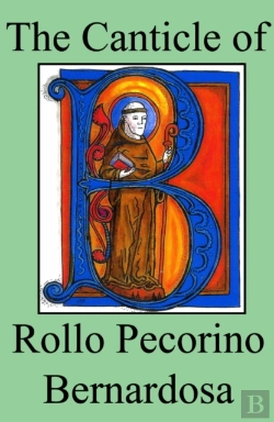 Bertrand.pt - The Canticle Of Rollo Pecorino Bernardosa