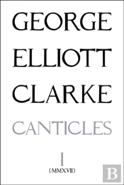 The Canticles I: (Mmxvii)