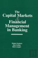 The Capital Markets And Financial Management In Banking