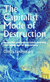 The Capitalist Mode Of Destruction