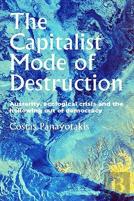 The Capitalist Mode Of Destruction