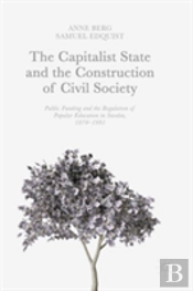 The Capitalist State And The Construction Of Civil Society