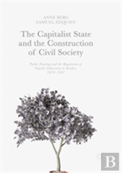 The Capitalist State And The Construction Of Civil Society