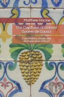 The Capitulos Of Gabriel Soares De Sousa