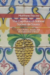 The Capitulos Of Gabriel Soares De Sousa