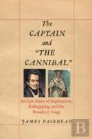 The Captain And ''The Cannibal''