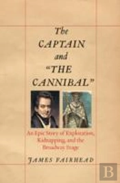 The Captain And 'The Cannibal'
