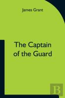 The Captain Of The Guard