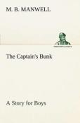The Captain'S Bunk A Story For Boys