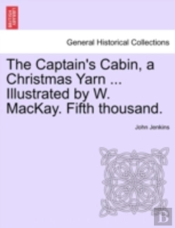 Bertrand.pt - The Captain'S Cabin, A Christmas Yarn ..