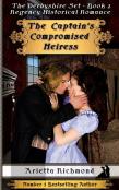 The Captain'S Compromised Heiress