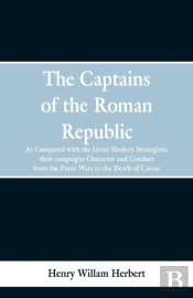 The Captains Of The Roman Republic