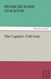 The Captain'S Toll-Gate