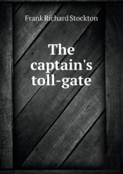 The Captain'S Toll-Gate