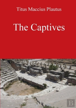 Bertrand.pt - The Captives By Plautus