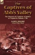 The Captives Of Abb'S Valley