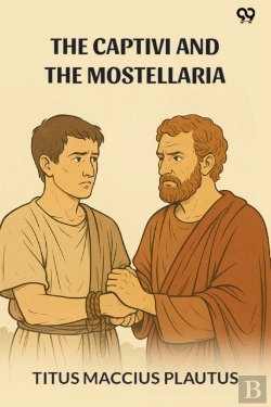 Bertrand.pt - The Captivi And The Mostellaria (Edition1)