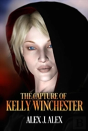 The Capture Of Kelly Winchester