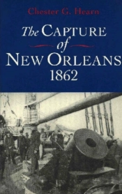 The Capture Of New Orleans 1862