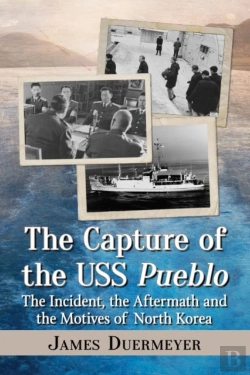 Bertrand.pt - The Capture Of The Uss Pueblo