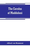 The Carafas Of Maddaloni