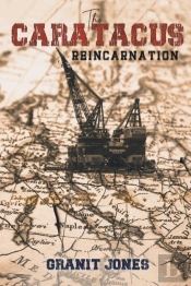 The Caratacus Reincarnation