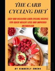 The Carb Cycling Diet