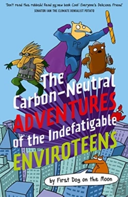 Bertrand.pt - The Carbon-Neutral Adventures Of The Indefatigable Enviroteens
