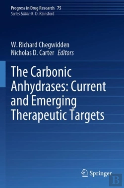 Bertrand.pt - The Carbonic Anhydrases: Current And Emerging Therapeutic Targets