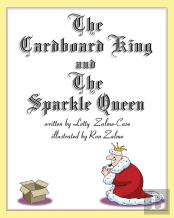The Cardboard King And The Sparkle Queen