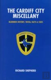 The Cardiff City Miscellany