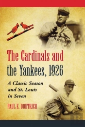 The Cardinals And The Yankees, 1926