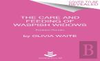 The Care And Feeding Of Waspish Widows