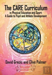 The Care Curriculum In Physical Education And Sport