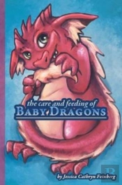 The Care & Feeding Of Baby Dragons