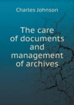 Bertrand.pt - The Care Of Documents And Management Of Archives