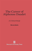 The Career Of Alphonse Daudet