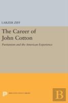 The Career Of John Cotton