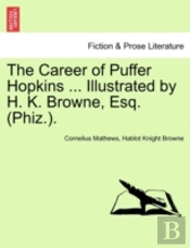 The Career Of Puffer Hopkins ... Illustr
