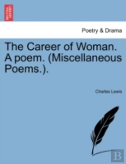 Bertrand.pt - The Career Of Woman. A Poem.  Miscellane