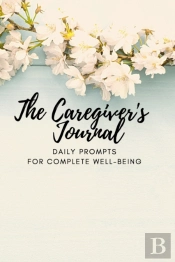 The Caregiver'S Journal