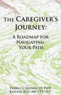 The Caregiver'S Journey