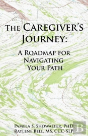 The Caregiver'S Journey
